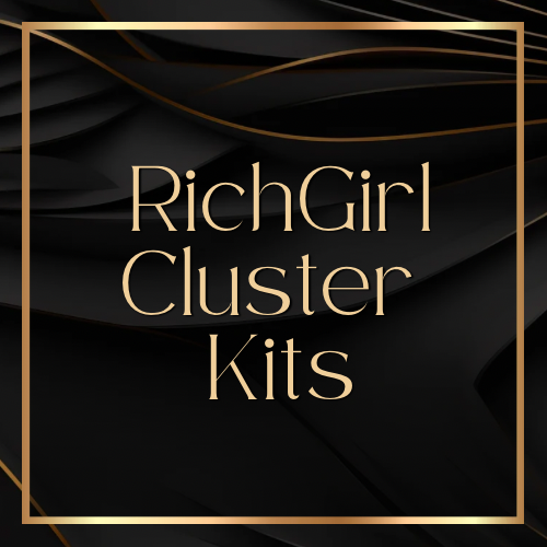 Rich Girl Cluster Kits